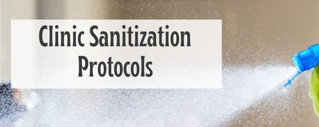 Clinic Sanitization Protocols